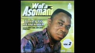 Wofa Asomani  Meda Wase [upl. by Adgam]