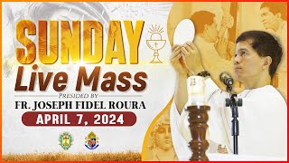 SUNDAY FILIPINO MASS TODAY LIVE II APRIL 7 2024 I SECOND WEEK OF EASTER  FR JOSEPH FIDEL ROURA [upl. by Stranger104]