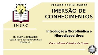 Introdução a Microfluídica e Microdispositivos  Aula 3 [upl. by Sitnik]