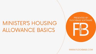 Ministers Housing Allowance Basics  Church Accounting Series [upl. by Elirpa]