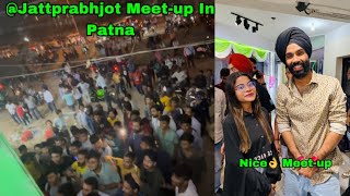 jattprabhjot amp khannaomkar Meetup Patna  iconic [upl. by Sirrom309]