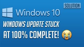 Windows 10 Update Stuck at 100 Complete  4 Solutions 2024 [upl. by Rettke]