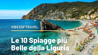 Le 10 Spiagge più Belle della Liguria [upl. by Etteyafal]