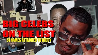 51 Celebrity Names Going Down With Diddy [upl. by Lennahs]