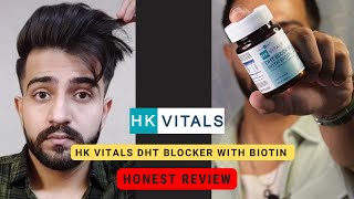 HK Vitals DHT Blocker with Biotin Honest Review [upl. by Robers]