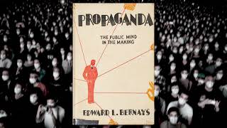 Propaganda by Edward Bernays [upl. by Quintana]