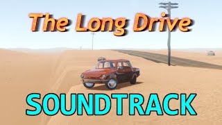 The Long Drive Game Soundtrack [upl. by Odragde296]