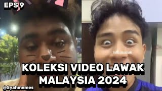 KOLEKSI VIDEO LAWAK MALAYSIA 2024 EPS 9 amp MALAYSIA CORE 2024 [upl. by Leatri]