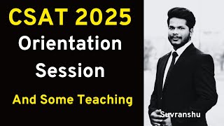 UPSC CSAT 2025 Preparation  Orientation Session  IAS Corridor [upl. by Eanat]