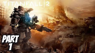 Titanfall 2 Gameplay No Commentary [upl. by Nyliuqcaj]