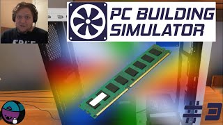 WHATS A VRAM  PC Building Simulator  Part 3 [upl. by Andy489]