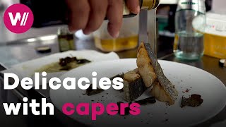 Cooking with capers  Delicious recipes from the Mediterranean cuisine [upl. by Eirok]