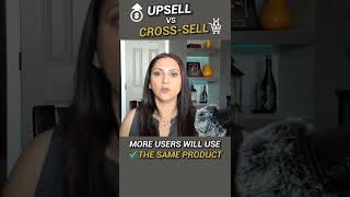 Upsell vs Crosssell What’s the difference [upl. by Nede]