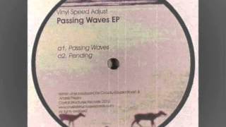 CSR001 Vinyl Speed Adjust  Passing Waves ORIGINAL MIX [upl. by See970]