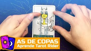 AS DE COPAS  CURSO DE TAROT RIDER  SIGNIFICADOS [upl. by Anjela]