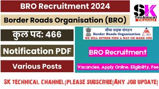 BRO New Recruitment 2024BRO New Recruitment notification 202410 अगस्त को भरे जाएंगे फॉर्मBRO job [upl. by Yhtommit]