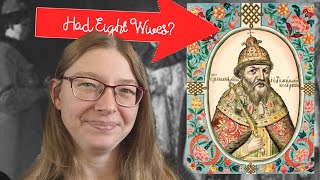 The many wives of Ivan the Terrible [upl. by Barrie]