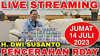 🔴 LIVE STREAMING PENCERAHAN RDAY H DWI SUSANTO  CARA MELUNASI HUTANG  JUMAT 14 JULI 2023 [upl. by Neelyhtak]