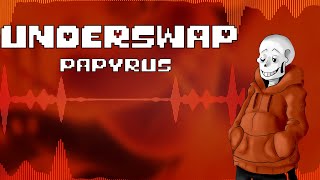 UnderSwap Papyrus Theme [upl. by Chavez580]