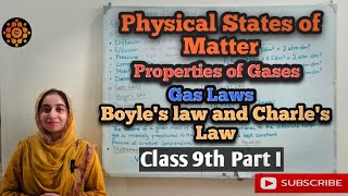 Chapter 5  Physical States of Matter  Part 1  Matric Chemistry  Laiba Khalid [upl. by Sinnaoi]