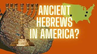 Ancient Hebrews in America Debunked [upl. by Vitkun]