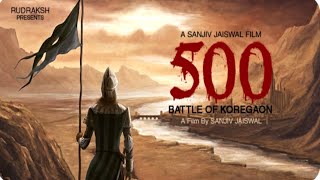 Bhima Koregaon Battle  500 Mahar Vs 28000 Peshava [upl. by Ivers584]