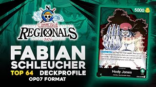 TOP 64 HODY JONES  FABIANS  REGIONALS 1024 PLAYERS  noHEROES  OP07  OPTCG [upl. by Jeniffer]