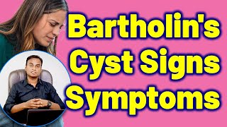 Signs and Symptoms of Bartholin Cyst  Tests and Dignosis For Bartholin Cyst Treatment and Cure [upl. by Atul764]