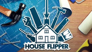 HOUSE FLIPPER EPISODE 2  TOUR OF MY DREAM HOUSE [upl. by Eglanteen782]