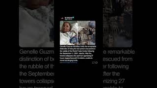 Survivors Tale The Last Person Rescued from 911 Rubble – Genelle GuzmanMcMillans 27Hour Ordeal [upl. by Aneroc]