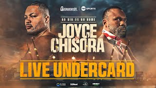 LIVE Undercard  Joe Joyce vs Derek Chisora  Dhliwayo Khan Brandun Lee and Raven Chapman 💥 [upl. by Uphemia]