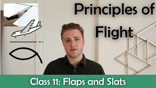 ATPL Principles of Flight  Class 11 Flaps and Slats [upl. by Alain]