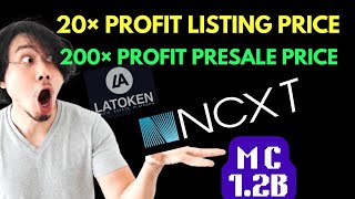 NCXT Token 6 Day MarketCap  Latoken Today Price  NCXTTokenUpdate [upl. by Sew]