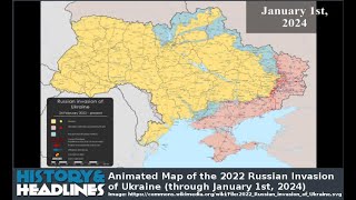 Animated Map of the 2022 Russian Invasion of Ukraine through January 1st 2024 [upl. by Lorre]