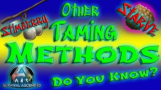 Other Taming Methods  Ark Ascended  Do You Know [upl. by Waers155]