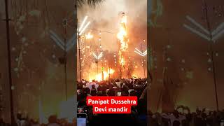 Panipat Dussehra Devi Mandir 2024 [upl. by Nayb]