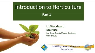 Introduction To Horticulture Part 1 [upl. by Higgs]