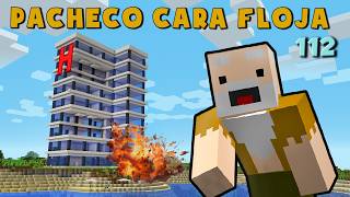 Pacheco Cara Floja 112  COMO HACER UN HOTEL en Minecraft [upl. by Rehtnug599]