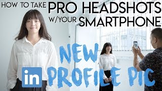 Pro Headshots with your Smartphone in 6 Easy Steps [upl. by Enelrihs]