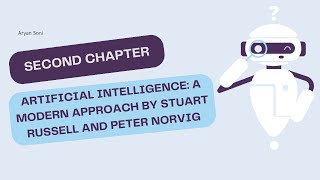 Second chapter of quotArtificial Intelligence A Modern Approach by Stuart Russell and Peter Norvigquot [upl. by Imuya]