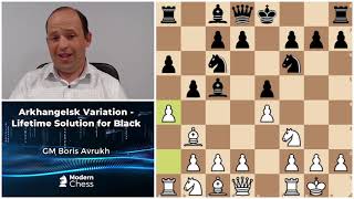 Introduction to Arkhangelsk Variation  GM Boris Avrukh [upl. by Balfour]