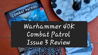 Warhammer 40K Combat Patrol Issue 3 Review warhammer40k combatpatrol warhammer40000 [upl. by Lamaj]