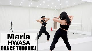 화사 Hwa Sa  마리아 Maria  Lisa Rhee Dance Tutorial [upl. by Eniala]