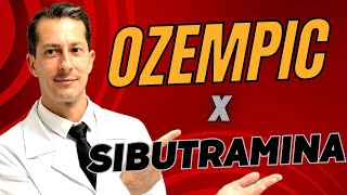 OZEMPIC x SIBUTRAMINA qual emagrece mais [upl. by Marje]