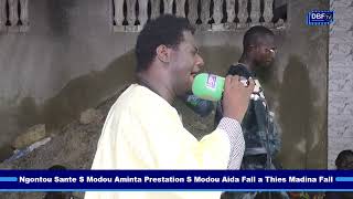 Ngontou Sante S Modou Aminta Prestation S Modou Aida Fall a Thies Madina Fall [upl. by Tadio]