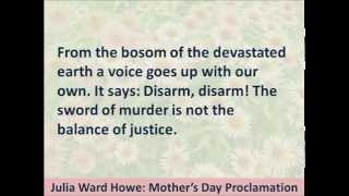 Mother’s Day Proclamation  Hear and Read the Appeal to Womanhood Julia Ward Howe 1870 [upl. by Buff]