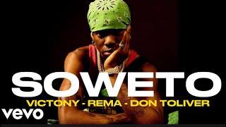 Victony  Soweto Feat Rema  Don Toliver amp Tempoe Remix Official Video Edit [upl. by Marisa]