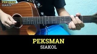 Peksman  Siakol  Guitar Chords with Lyrics  Guitar Tutorial [upl. by Cote]