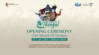 🔴LIVE BOJONEGORO THENGUL INTERNATIONAL FOLKLORE FESTIVAL quotOPENING THE MIRACLE OF THENGULquot [upl. by Oicnecserc]