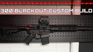 CUSTOM 300 BLACKOUT HONEY BADGER STYLE BUILD “VERDANSK” [upl. by Rebeka971]